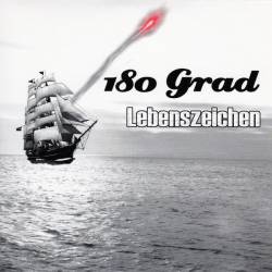 180 Grad : Lebenszeichen